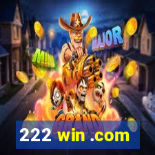 222 win .com